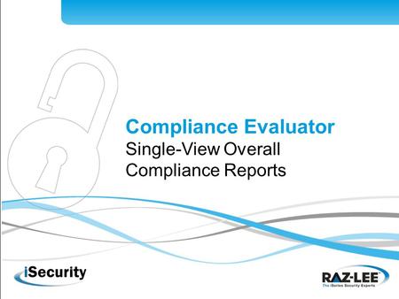 1 Compliance Evaluator Single-View Overall Compliance Reports.
