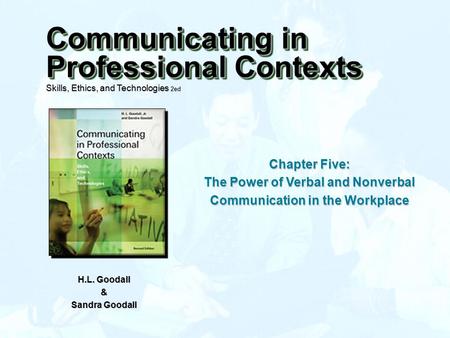 The Power of Verbal and Nonverbal Communication in the Workplace