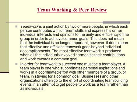 Team Working & Peer Review