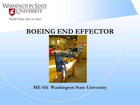 BOEING END EFFECTOR ME 416 Washington State University.