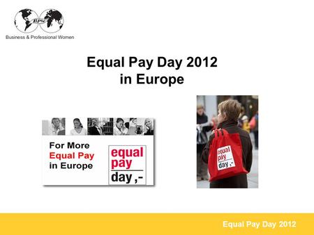 Equal Pay Day 2012 in Europe.