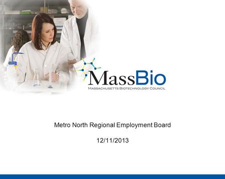 Metro North Regional Employment Board 12/11/2013.