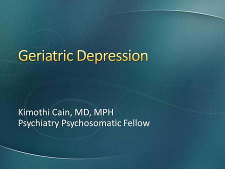 Kimothi Cain, MD, MPH Psychiatry Psychosomatic Fellow.