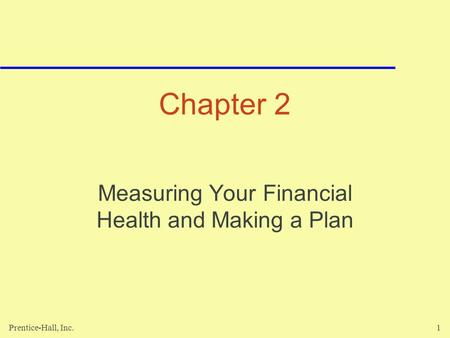 Measuring Your Financial Health and Making a Plan