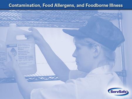 Three Types of Foodborne Contaminants