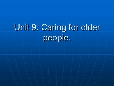Unit 9: Caring for older people.. Disorders of the respiratory system.