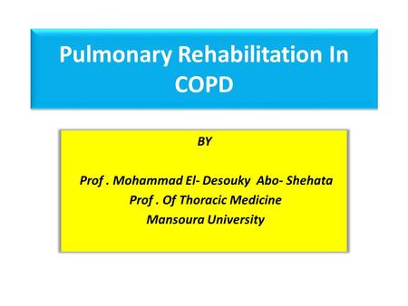Pulmonary Rehabilitation In COPD