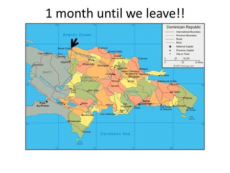 ONE MONTH UNTIL WE GO! 1 month until we leave!!. Our Confirmed Tour: Global Volunteers – Dare to Dream Our Confirmed Departure Date: June 27, 2015 Our.