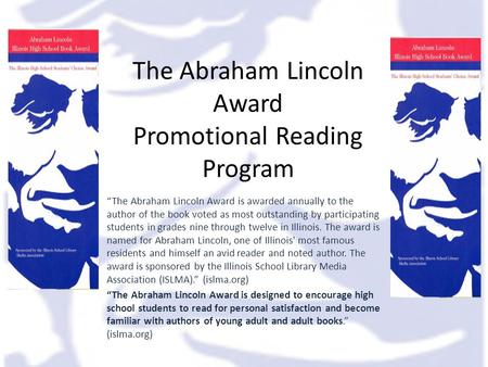 The Abraham Lincoln Award Promotional Reading Program