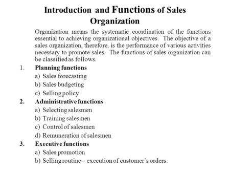 Introduction and Functions of Sales Organization