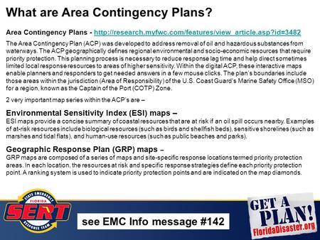 1 What are Area Contingency Plans? Area Contingency Plans -