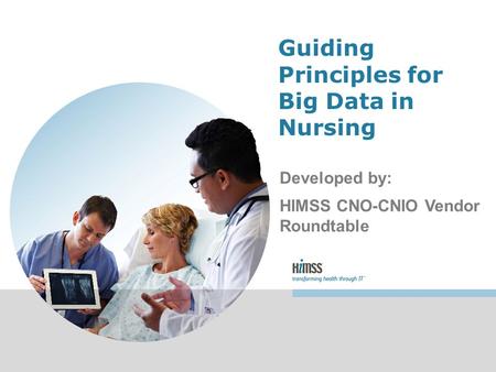 Guiding Principles for Big Data in Nursing