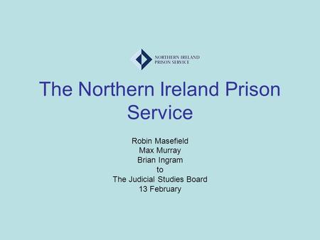 The Northern Ireland Prison Service