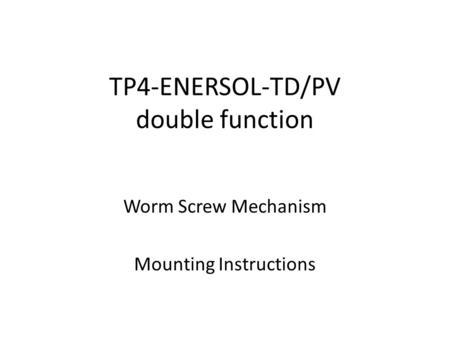 TP4-ENERSOL-TD/PV double function
