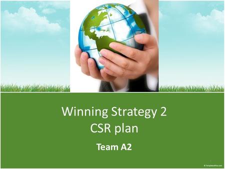 Winning Strategy 2 CSR plan