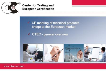 CE marking of technical products – bridge to the European market