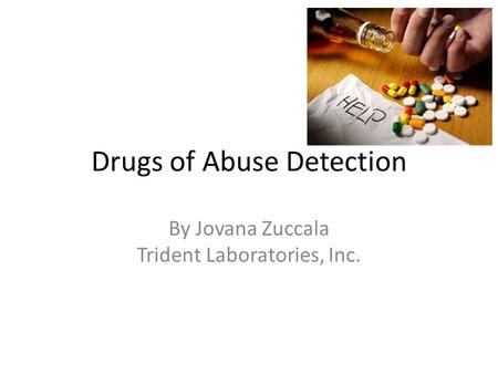 Drugs of Abuse Detection