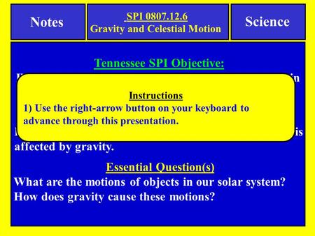 Notes Science Tennessee SPI Objective: