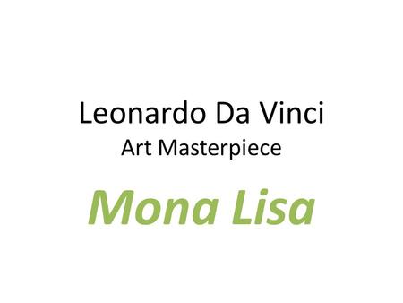 Leonardo Da Vinci Art Masterpiece