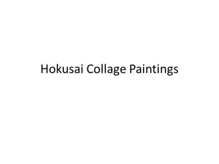 Hokusai Collage Paintings