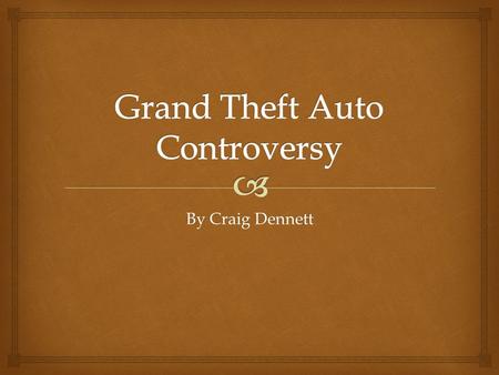 By Craig Dennett.   Grand Theft Auto is a multi-award-winning video game series created in the United Kingdom by Dave Jones. The series is set in fictional.