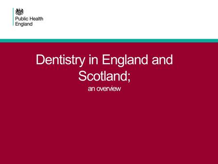 Dentistry in England and Scotland; an overview. 4% of the NHS Carbon footprint? Duane et al 2012 2Dental Public Health.