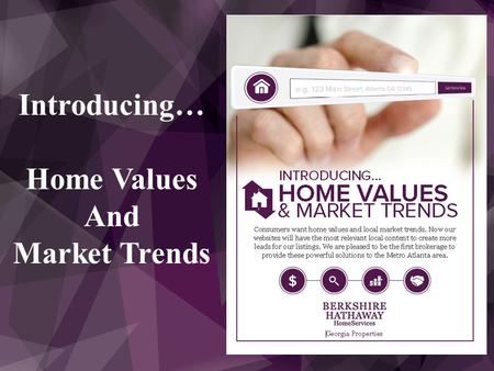 Introducing… Home Values And Market Trends. What has Zillow Proven?