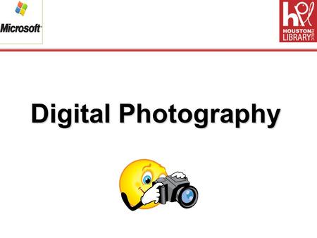 Digital Photography. Objectives After completing this class, you will be able to:  Explain the benefits, features, and workings of a digital camera.