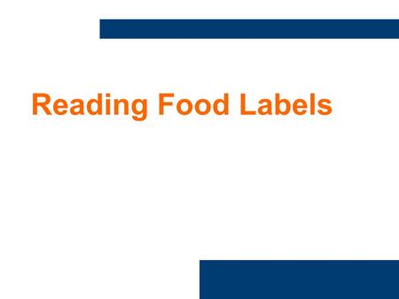 Reading Food Labels. A few questions before we start 1.A healthy food might have lots of: a)Cholesterol b)Sugar c)Fibre d)Saturated fat.