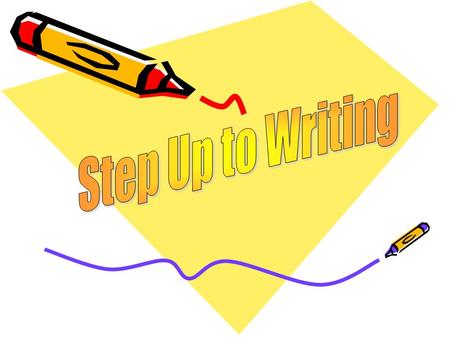 Step Up to Writing.