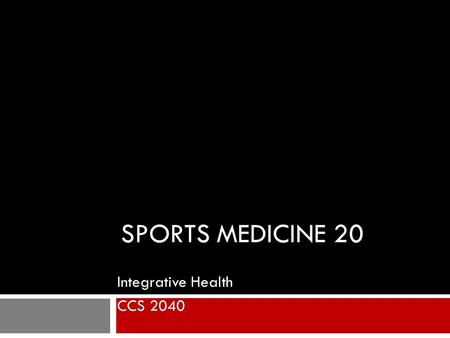 Integrative Health CCS 2040