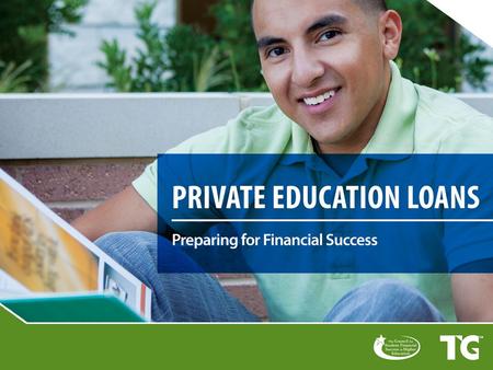 Compare private loans and federal loans Identify the specific terms of your private education loan Assess your financial situation Examine consequences.