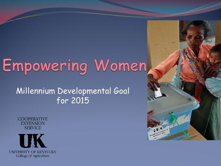 Millennium Developmental Goal for 2015