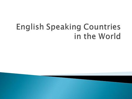 English Speaking Countries in the World