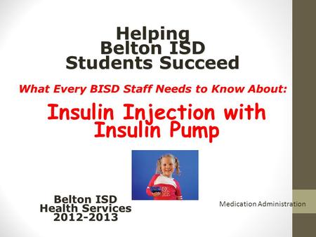 Helping Belton ISD Students Succeed What Every BISD Staff Needs to Know About: Helping Belton ISD Students Succeed What Every BISD Staff Needs to Know.
