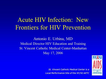 Acute HIV Infection: New Frontiers for HIV Prevention