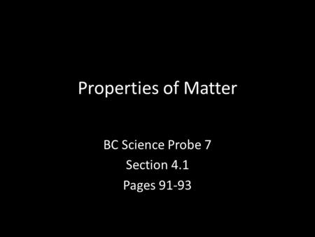 BC Science Probe 7 Section 4.1 Pages 91-93