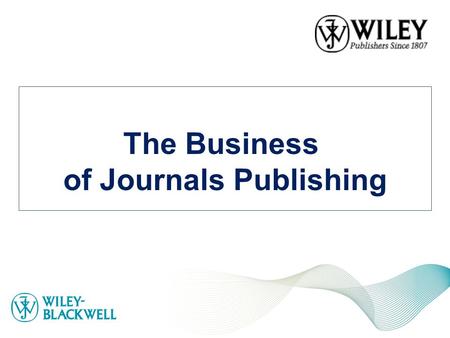 The Business of Journals Publishing