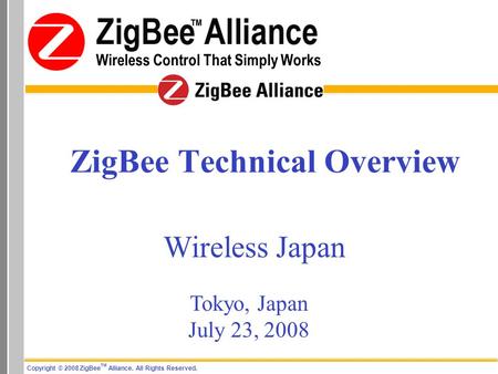 doc.: IEEE <doc#> ZigBee Technical Overview
