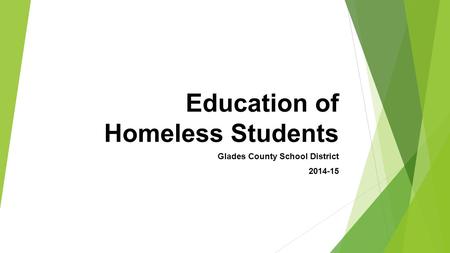 Education of Homeless Students