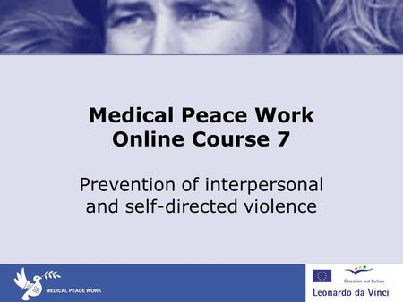 Medical Peace Work Online Course 7
