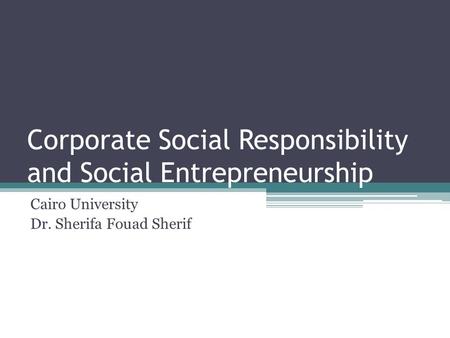 Corporate Social Responsibility and Social Entrepreneurship