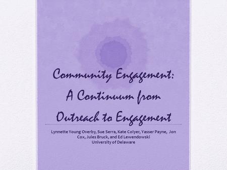 Community Engagement: A Continuum from Outreach to Engagement