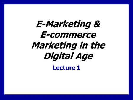 marketing in digital age presentation