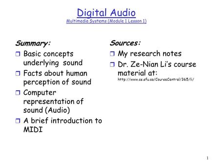 Digital Audio Multimedia Systems (Module 1 Lesson 1)