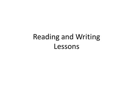 Reading and Writing Lessons. Reading Lesson 2 I can meet with my book clubs and discuss the way we will run our groups.