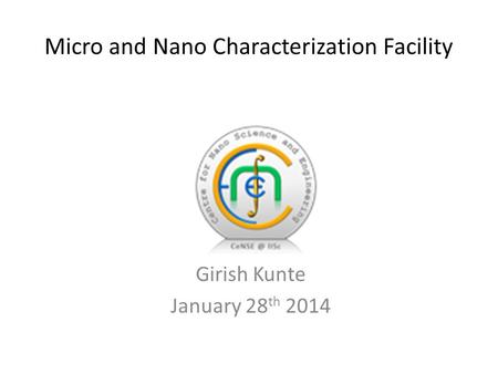 Micro and Nano Characterization Facility