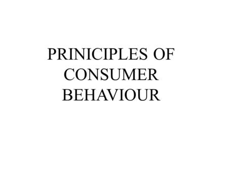 PRINICIPLES OF CONSUMER BEHAVIOUR. CHOICE AND UTILITY THEORY:- (a)What is utility ? Utility means satisfaction. It is a scientific construction economist.