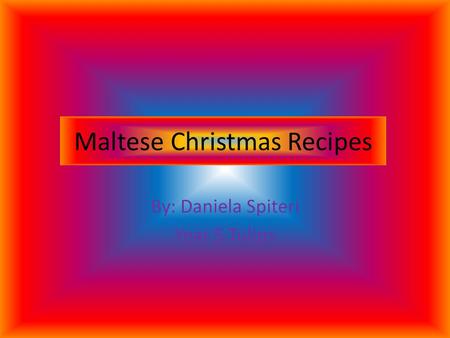 Maltese Christmas Recipes
