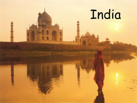 India. Images of India Republic of India Some Facts 7th largest country in the world by area (3,287,590 km 2 ) 2nd largest by population (1.1 billion.